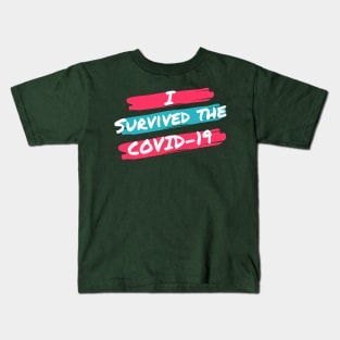 I survived the COVID-19 Kids T-Shirt